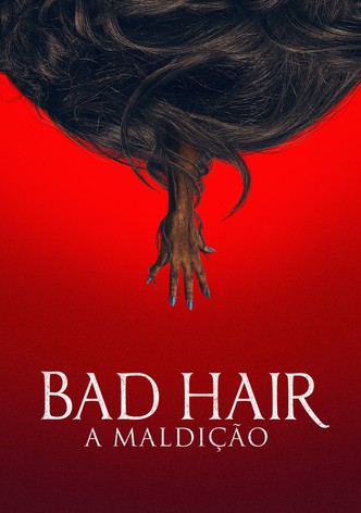 Bad Hair: A Maldição