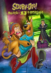 Scooby-Doo! e a Maldição do 13° Fantasma