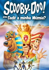 Scooby-Doo! - Cadê a Minha Múmia?