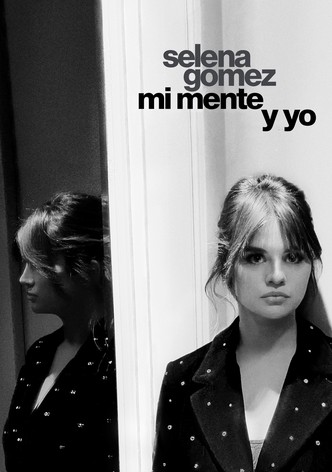 Selena Gomez: mi mente y yo