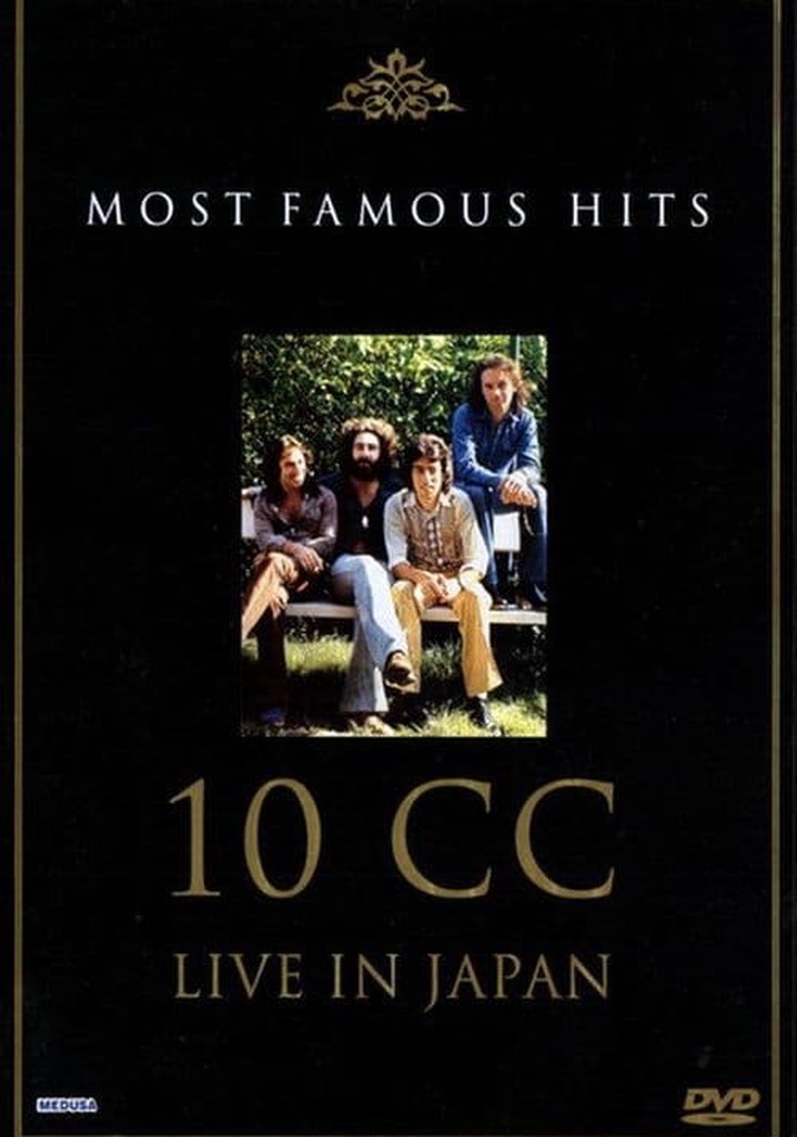 10cc: Live in Japan - Most Famous Hits