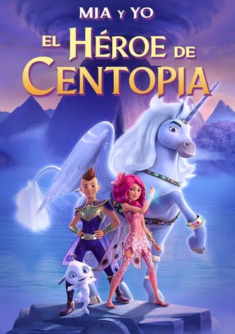 Mia y yo: La leyenda de Centopia