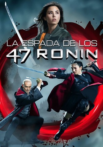 La Espada De Los 47 Ronin