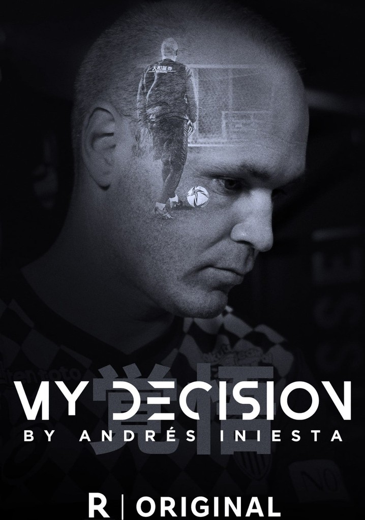 My Decision, by Andrés Iniesta