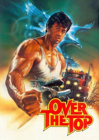 Over the Top: Mein Daddy schlägt sie alle