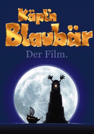 Käpt’n Blaubär – Der Film