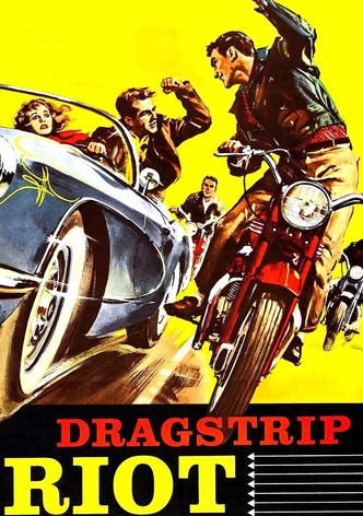 Dragstrip Riot