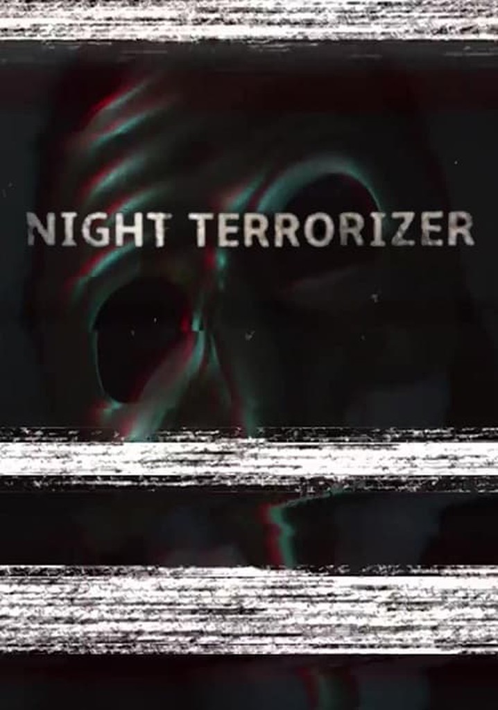 Night Terrorizer