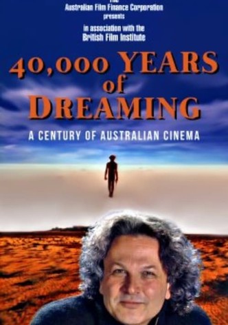 40,000 Years of Dreaming