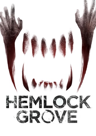 Hemlock Grove streaming tv show online