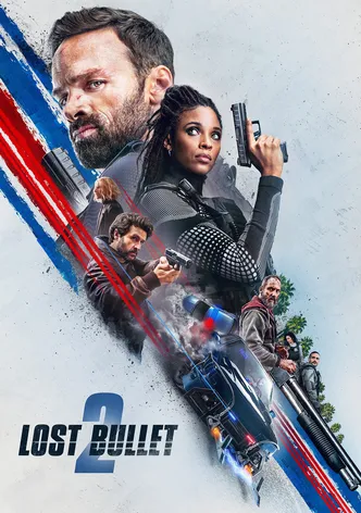 Lost Bullet 2 poster