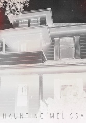 Haunting Melissa