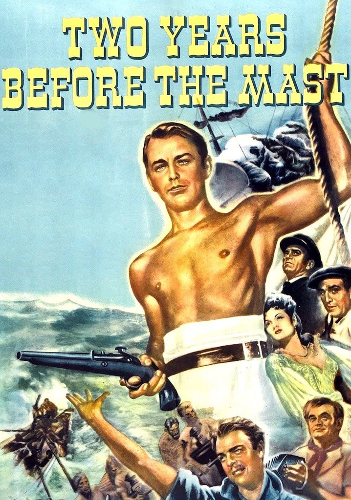 Two Years Before the Mast streaming: watch online