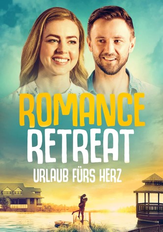 Urlaub fürs Herz - Romance Retreat