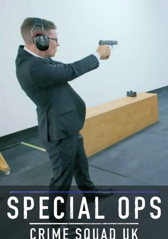 Special Ops: Crime Squad UK