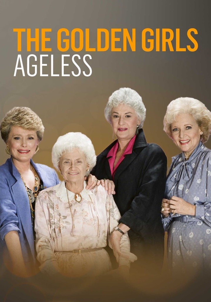 Golden Girls: Ageless