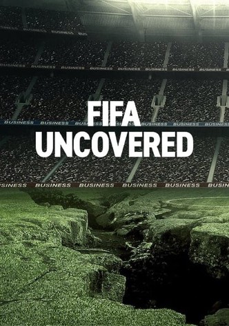 FIFA Uncovered: Ποδόσφαιρο και Διαφθορά