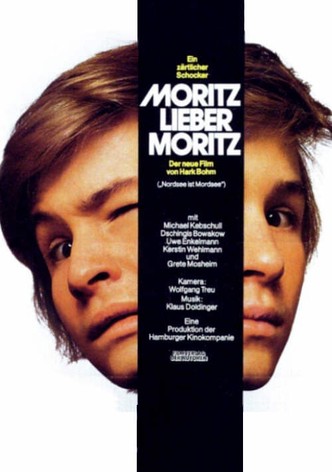 Moritz, lieber Moritz