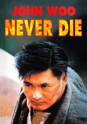 Never Die