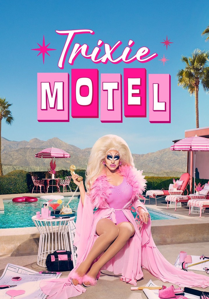 Trixie Motel watch tv series streaming online