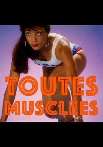 Toutes musclées