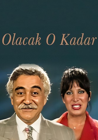 Olacak O Kadar