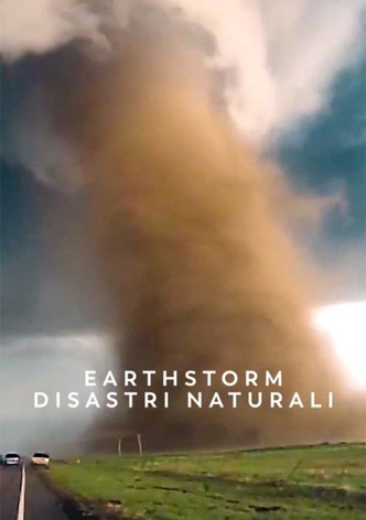 Earthstorm: disastri naturali