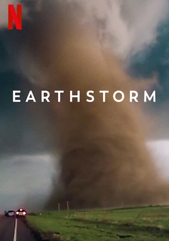 Earthstorm: Naturgewalten auf der Spur