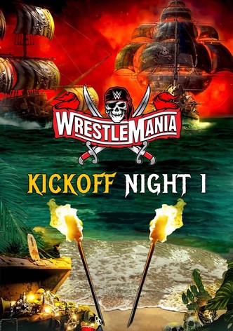WWE WrestleMania 37: Night 1 Kickoff