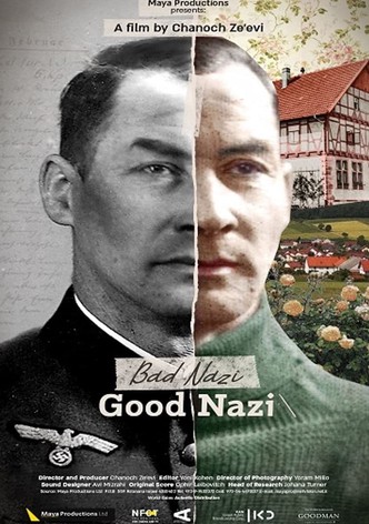 Bad Nazi, Good Nazi