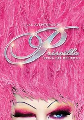 Las aventuras de Priscilla, reina del desierto