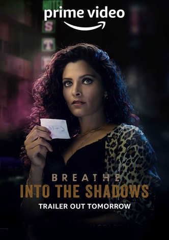 Breathe: Into the Shadows: Season 2