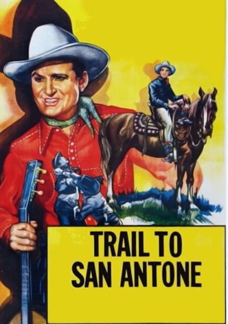 Trail to San Antone