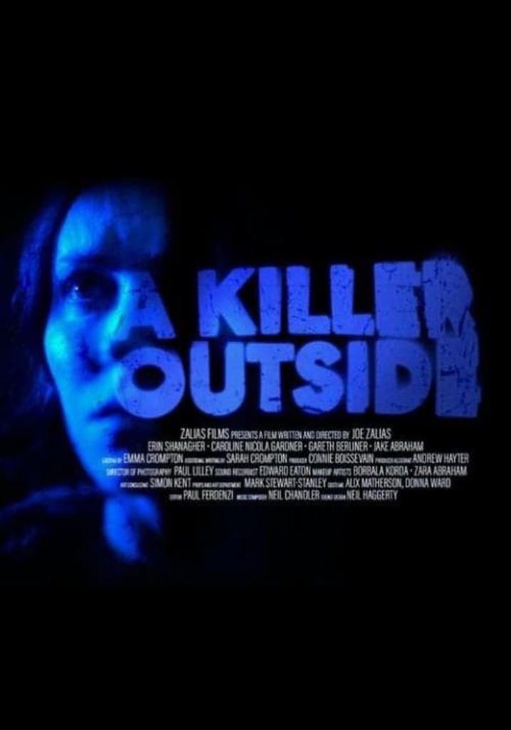 A Killer Outside