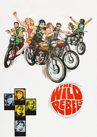 The Wild Rebels