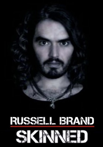 Russell Brand: Skinned