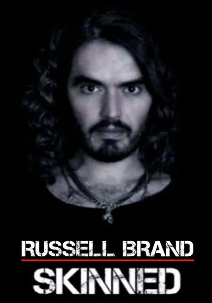Russell Brand: Skinned