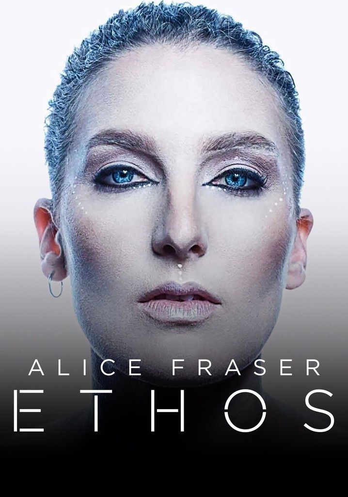 Alice Fraser: Ethos