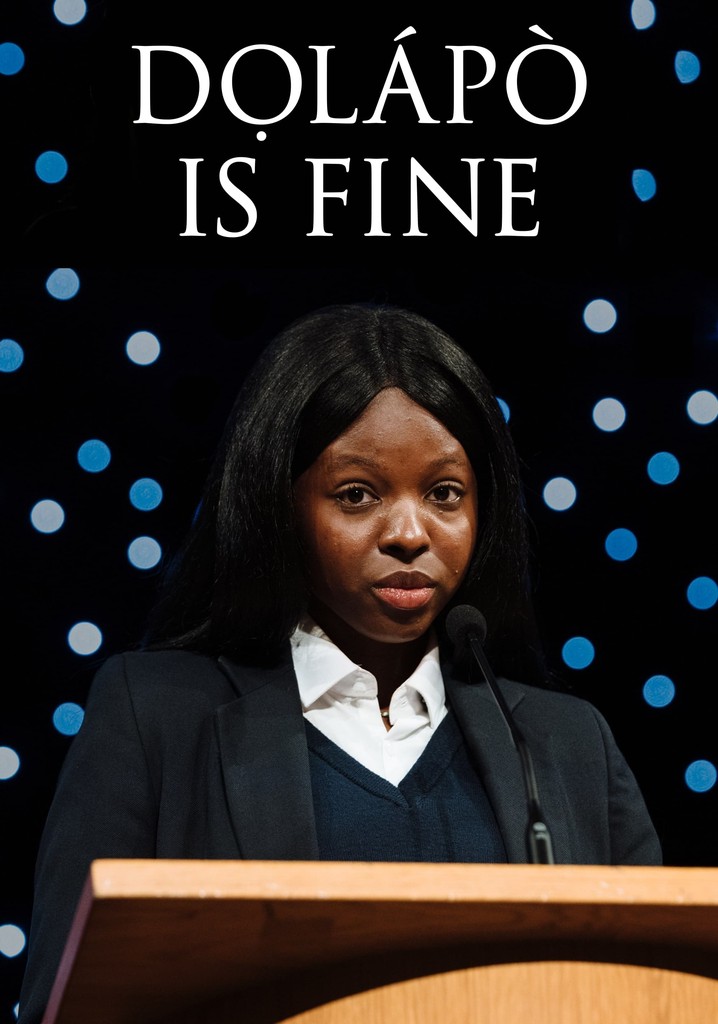 Dọlápọ̀ Is Fine