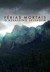 Férias Mortais: O Assassinato Selvagem - Temporada 2