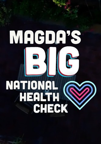 Magda's Big National Health Check