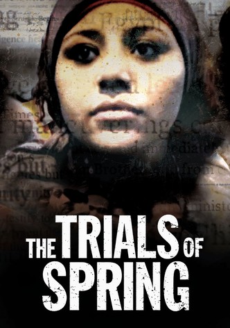 The Trials of Spring