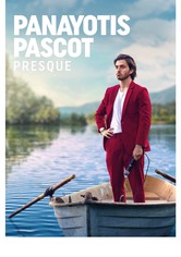 Panayotis Pascot : Presque