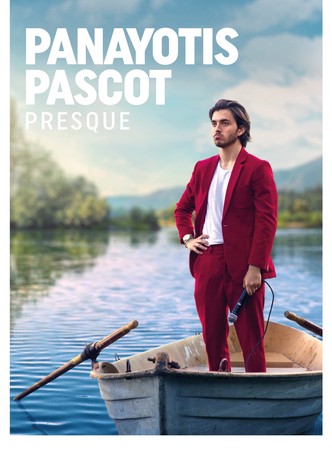 Panayotis Pascot : Presque