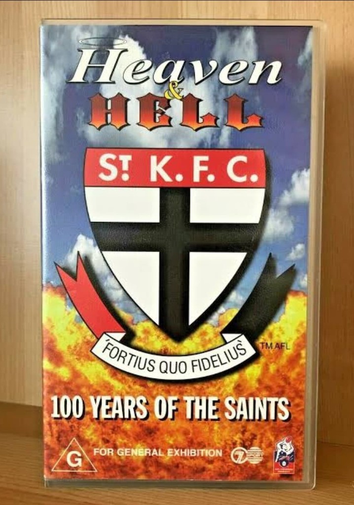 Heaven & Hell: The History of the St Kilda Football Club