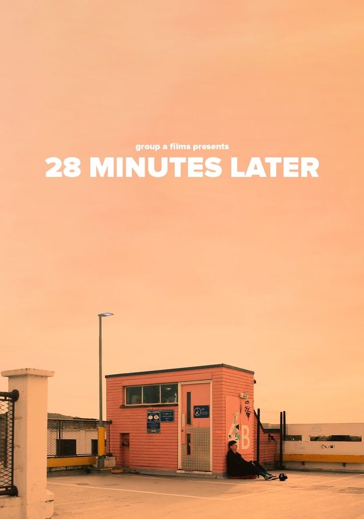 28 Minutes Later