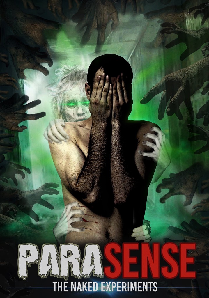 ParaSense: The Naked Experiments