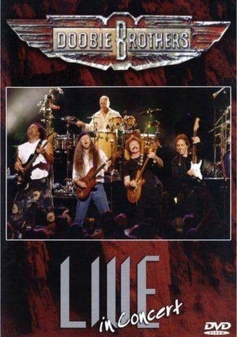 Doobie Brothers: Live in Concert