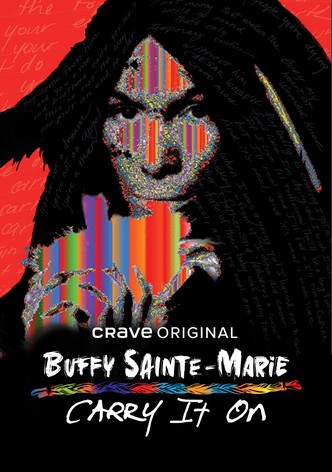 Buffy Sainte-Marie: Carry It On