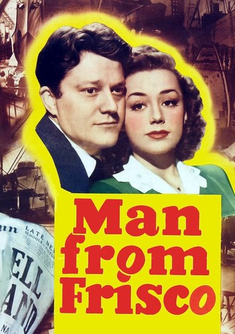 Man from Frisco